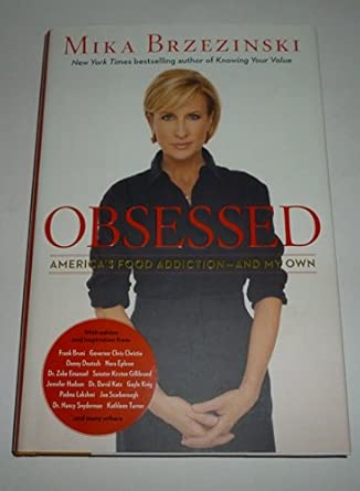 Obsessed: America's Food Addiction--and My Own book cover