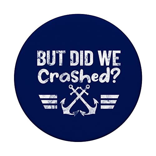 BUT DID WE CRASHED? Marine style with anchor retro design PopSockets Swappable PopGrip, Black - Image 3