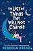 The List of Things That Will Not Change