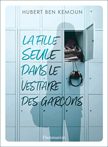 livre La fille seule dans le vestiaire des garçons