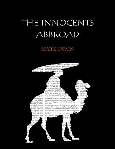 The Innocents Abroad: The New Pilgrim Progress