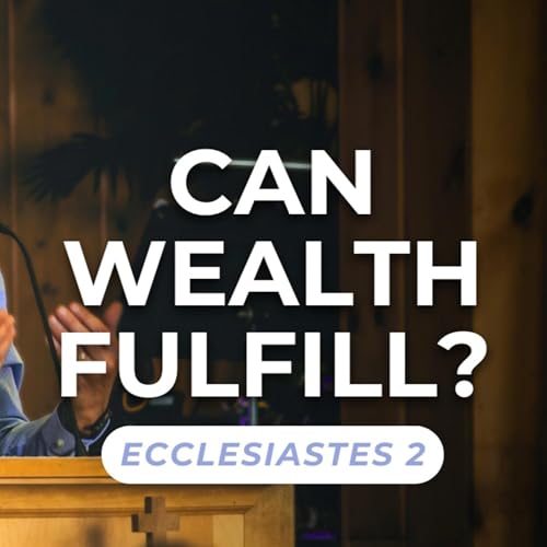 『Can Wealth Fulfill? — Ecclesiastes 2』のカバーアート