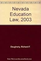 Nevada Education Law, 2003 1565341112 Book Cover