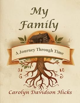 Paperback My Family, A Journey Through Time Book