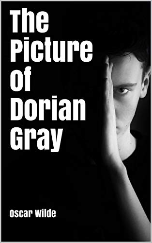 The Picture of Dorian Gray (English Edition) The Picture of Dorian Gray (English Edition)