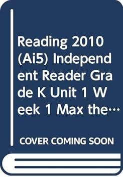 Paperback Reading 2010 (Ai5) Independent Reader Grade K Unit 1 Week 1 Max the Duck Book