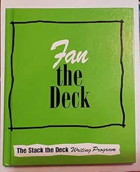 Hardcover Fan the Deck: Stack the Deck Writing Program Book