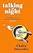 Produktbild Talking at Night: The perfect read for fans of One Day and Normal People