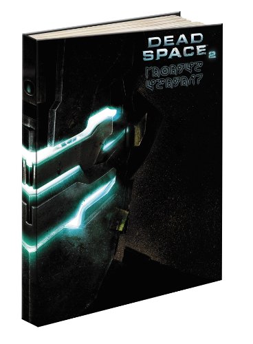 Dead Space 2 Limited Edition: Prima Official Game Guide