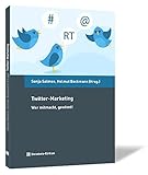 Twitter-Marketing. Wer mitmacht, gewinnt!