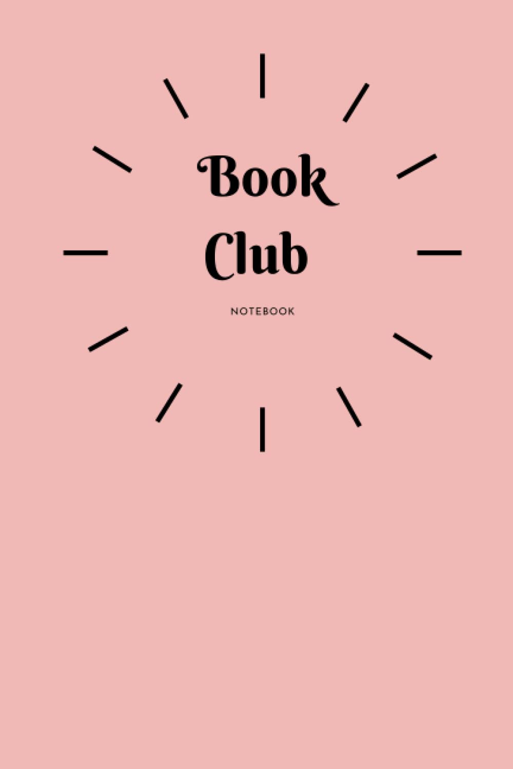Book Club Notebook - Journal Diary - 120 page lined 6x9