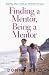 Finding a Mentor, Being a Mentor: Sharing Our Lives as Women of God