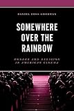  Somewhere Over the Rainbow: Wonder and Religion in American Cinema (English Edition)