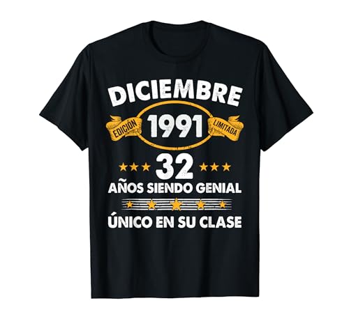 32 Años Cumpleaños Regalo Diciembre 1991 Diciembre 32 Años Camiseta