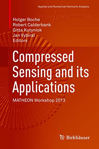 Compressed Sensing and its Applications view 2