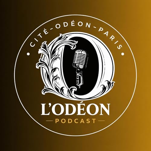 L'OD&Eacute;ON | Studio 🎙️ Podcast Por Cit&eacute; Od&eacute;on arte de portada