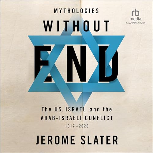 Mythologies Without End (1st Edition) by Jerome Slater episode artwork