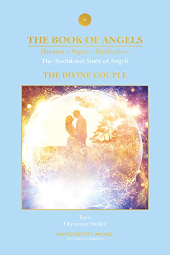 The Book of Angels, Dreams-Signs-Meditation, The Divine Couple