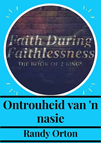 Ontrouheid van 'n nasie (Afrikaans Edition)