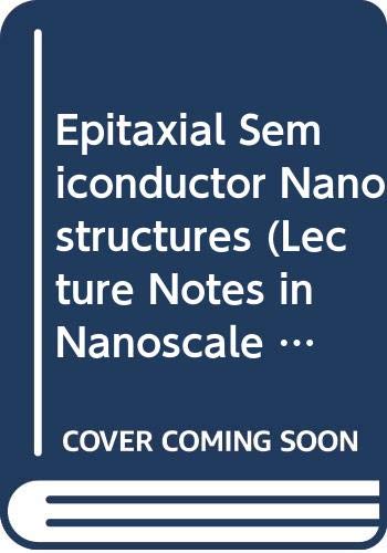 Epitaxial Semiconductor Nanostructures