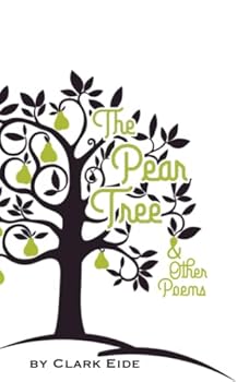 Hardcover The Pear Tree & Other Poems Book