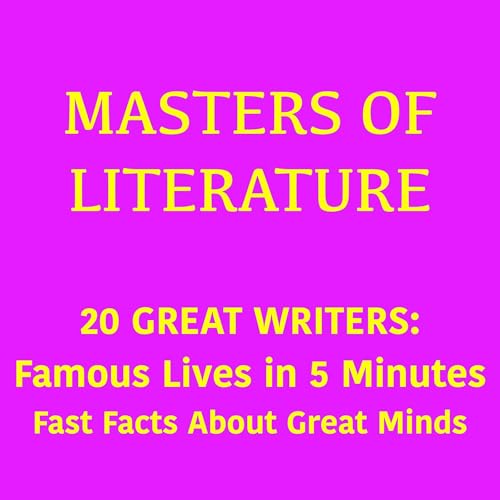 Page de couverture de Masters of Literature &ndash; 20 Great Writers