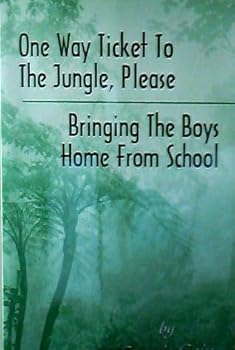 Paperback One Way Ticket to the Jungle, Please Book
