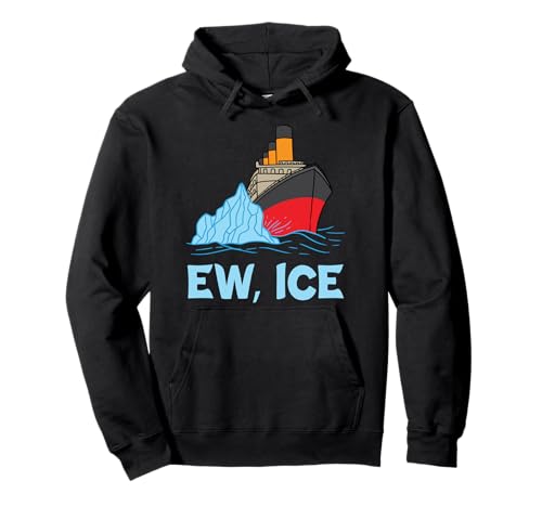 EW ICE Kreuzfahrtschiff Iceberg 1912 Pullover Hoodie
