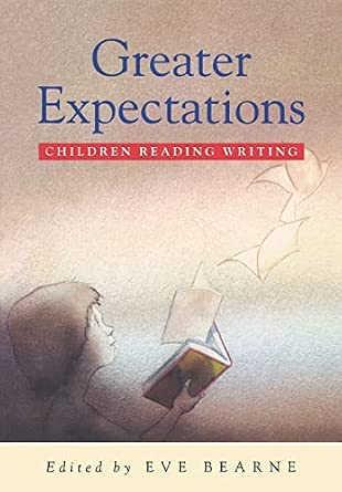 Greater Expectations: Children Reading Writing book cover