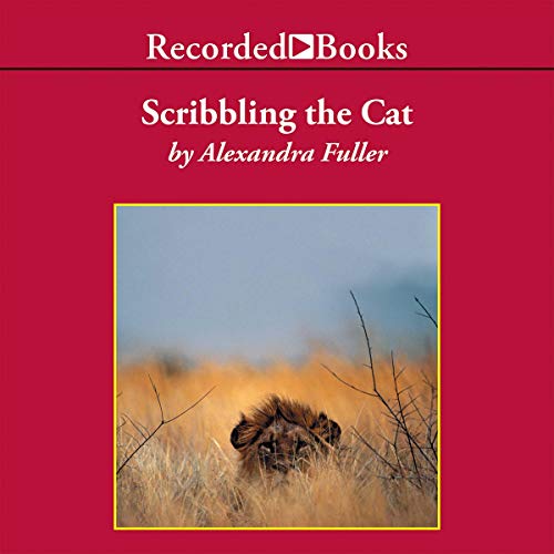 Scribbling the Cat: Travels with an African Sol... 166444372X Book Cover