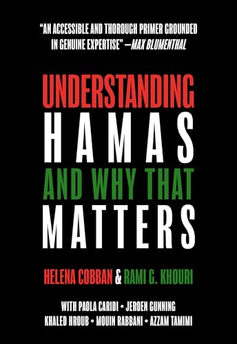 Understanding Hamas: And Why That Matters