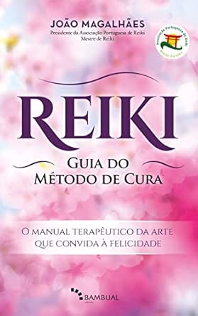 Reiki, Guia do Método de Cura