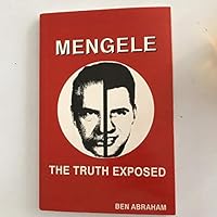 Mengele The Truth Exposed B07LGL8JQD Book Cover