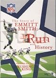 NFL Films - The Story of Emmitt Smith: Run With History