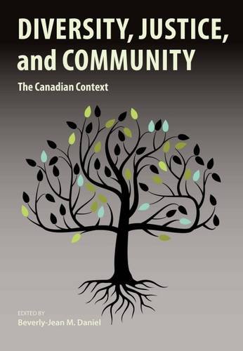 Diversity, Justice, and Community: The Canadian Context [Paperback] Daniel, Beverly-jean