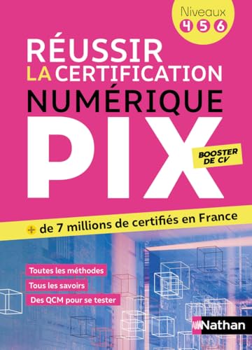 REUSSIR LA CERTIFICATION PIX LE NUMERIQUE POUR TOUS (PIX NIVEAUX ...