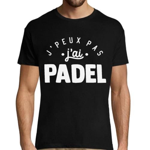 T-Shirt J'peux pas Padel 2 homme cadeau humour anniversaire original