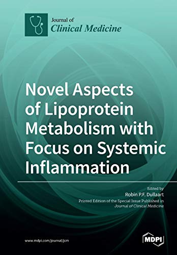 Novel Aspects of Lipoprotein Metabolism with Focus on Systemic Inflammation
