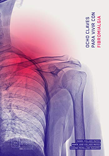 Ocho claves para vivir con fibromialgia (Ciencias de la Salud) (Spanish Edition)