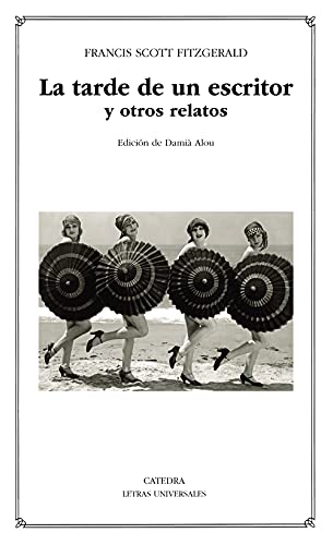La tarde de un escritor y otros relatos