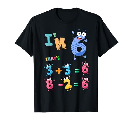 Idea de atuendo de 6º cumpleaños de matemáticas para niños y números de 6 años Camiseta