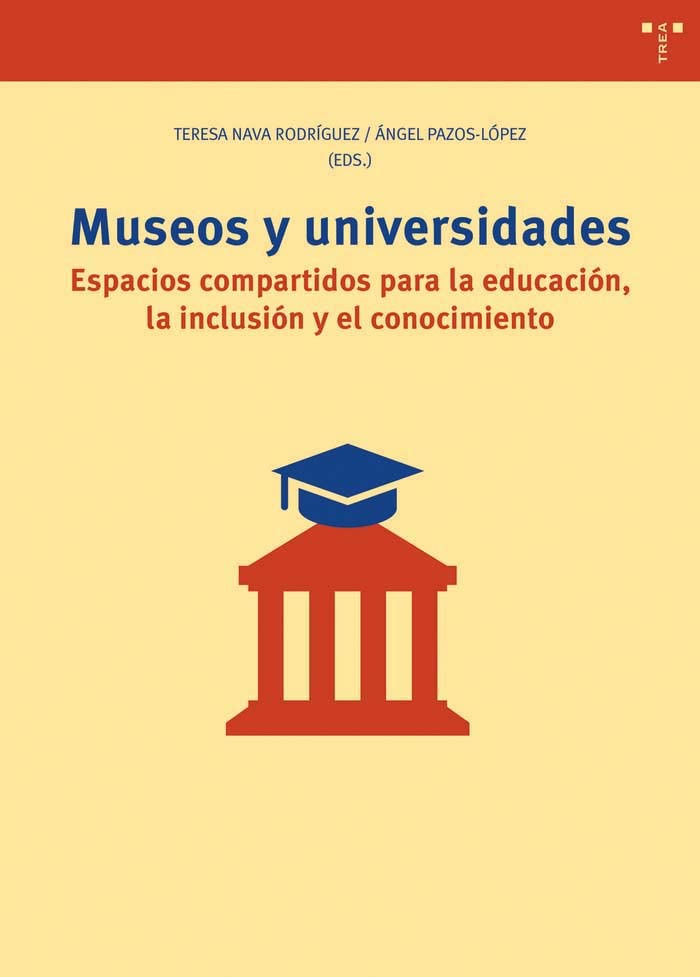 Museos y universidades essai muséologie éducation inclusive et savoir universitaire