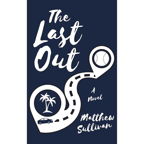 The Last Out by Matthew Sullivan episode artwork