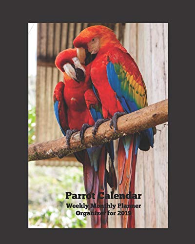 Preisvergleich Produktbild Parrot Calendar Weekly Monthly Planner Organizer for 2019