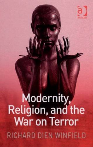 Buy Modernity, Religion, and the War on Terror — BookShops.in