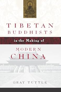 Paperback Tibetan Buddhists in the Making of Modern China Book