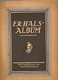  Franz Hals Album. 30 Reproduktionen seiner berühmtesten Werke