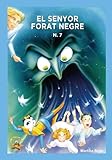 7. El senyor forat negre: Colecció Chatipan en català