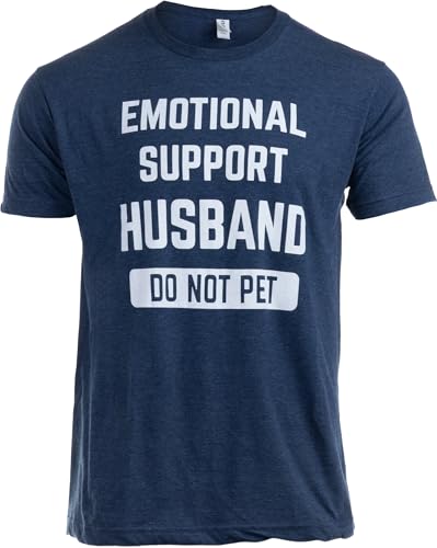 Emotional Support Husband Do Not Pet - Funny Hubby Tee Shirt, Marriage Joke Saying T-Shirt for Men...