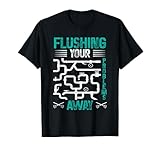 Flushing Your Problems Away Plumbing Plumber Gift